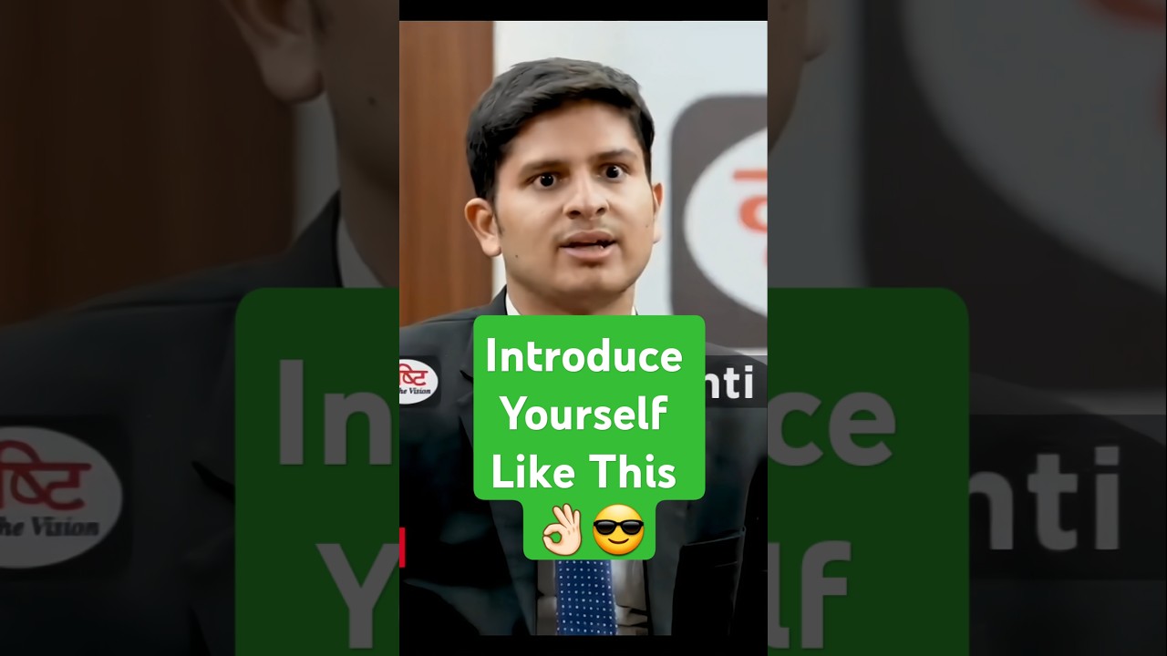 How to introduce yourself 🤔 |Shivam Agarwal UPSC AIR-541 🔥😎 #shorts #shortsfeed #trending