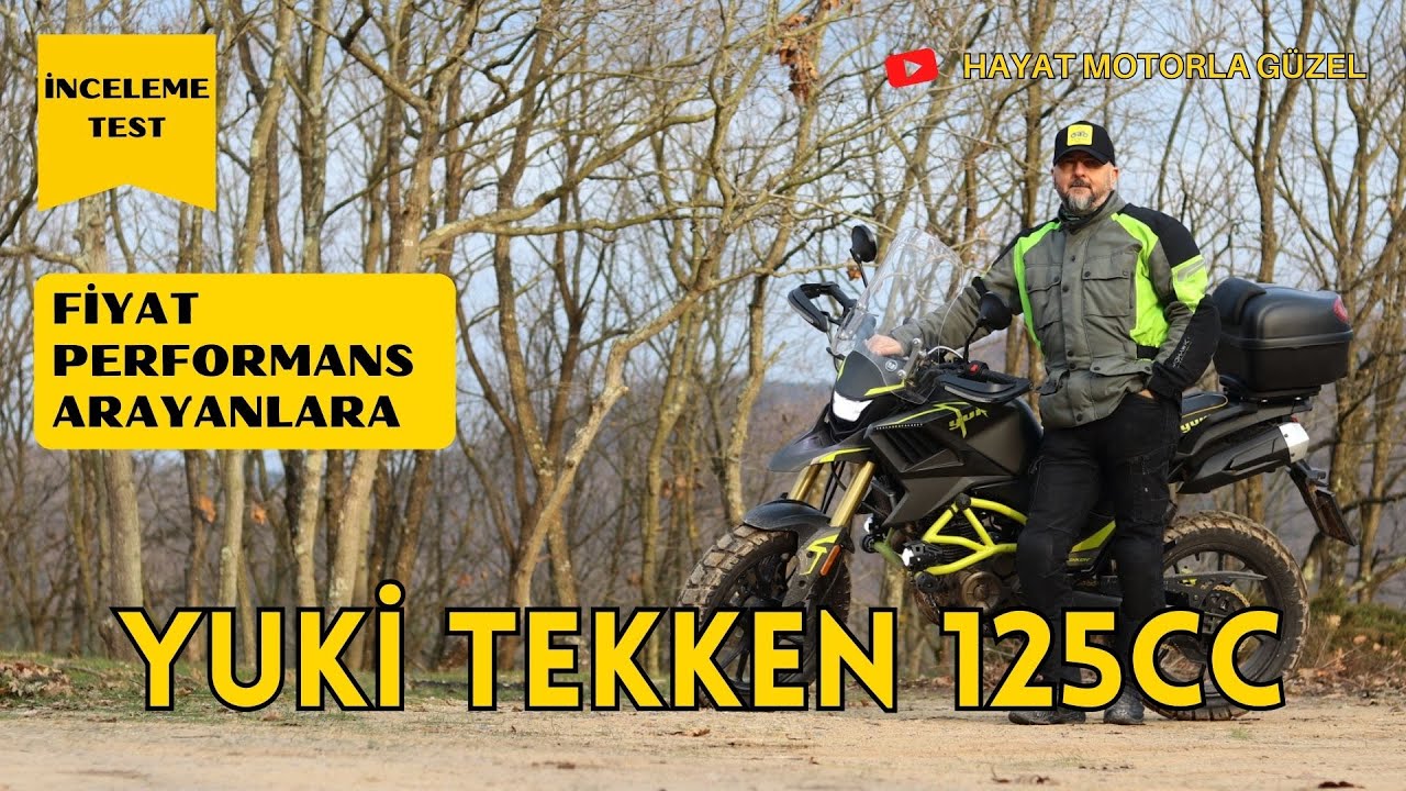 Yuki Tekken 125 İnceleme | Fiyat Performans Motoru Arayanlara | Hayat Motorla Güzel