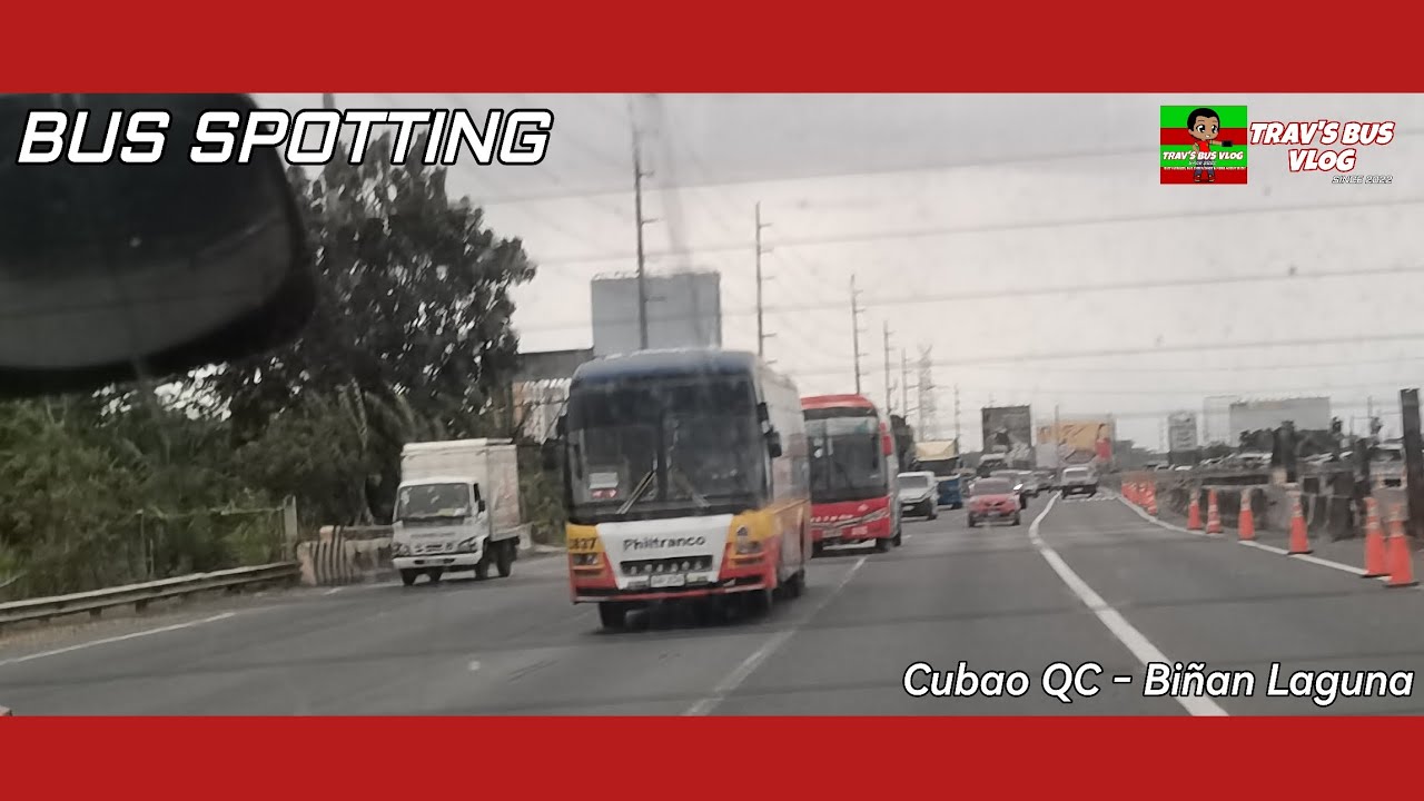 BUS SPOTTING | Cubao QC - Biñan Laguna