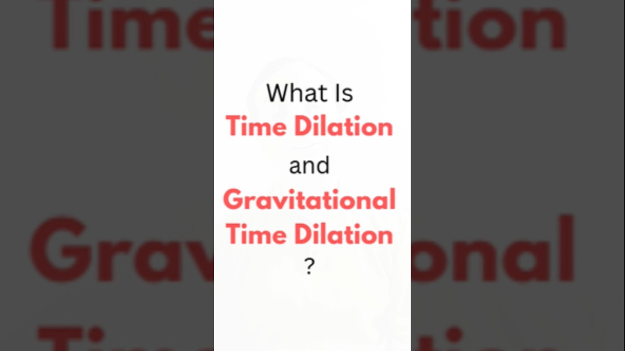 What is Time Dilation #shorts