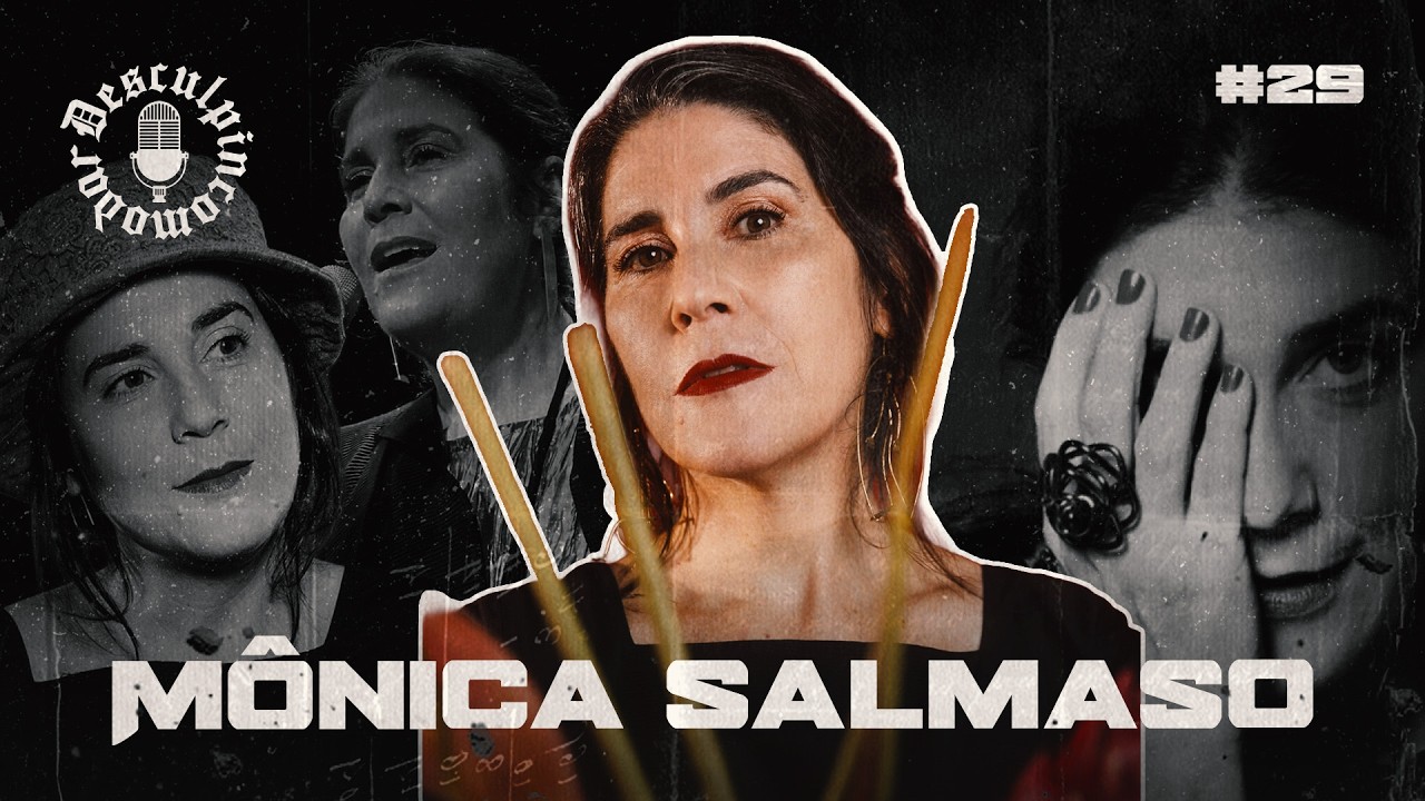 Mônica Salmaso - Desculpincomodar #29