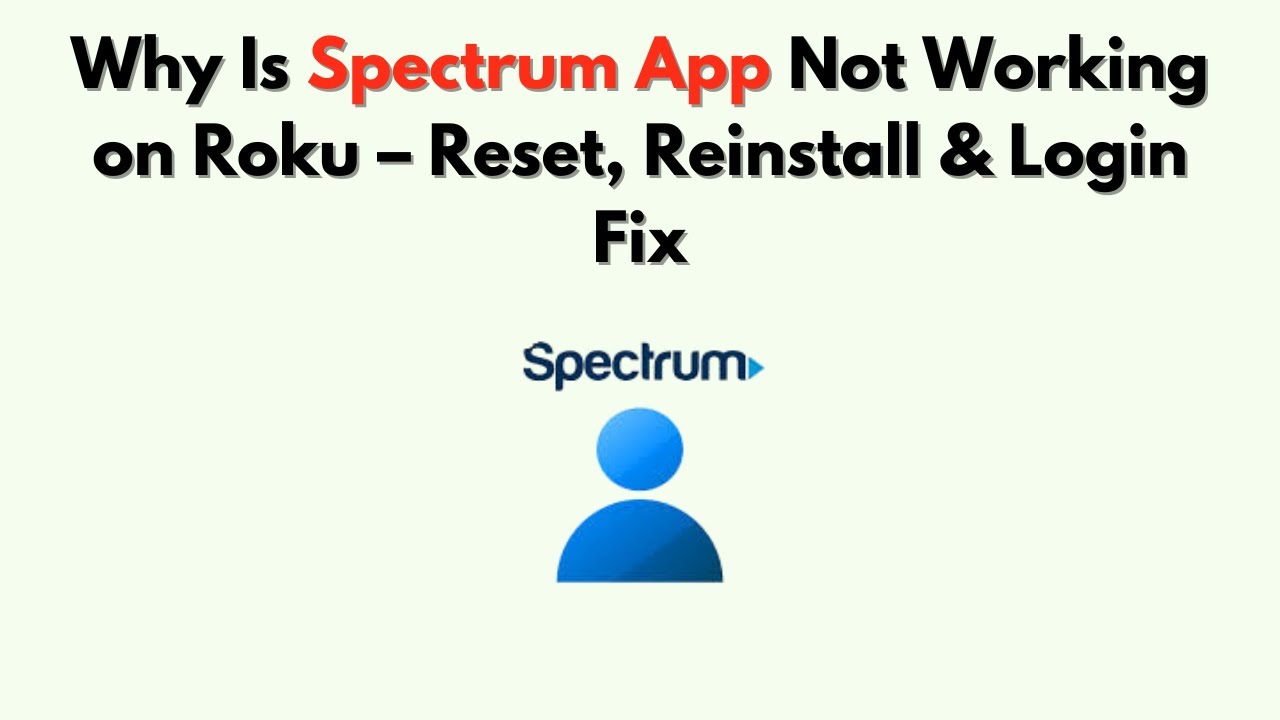 Почему приложение Spectrum не работает на Roku &mdash; сброс настроек, переустановка и вход в систему