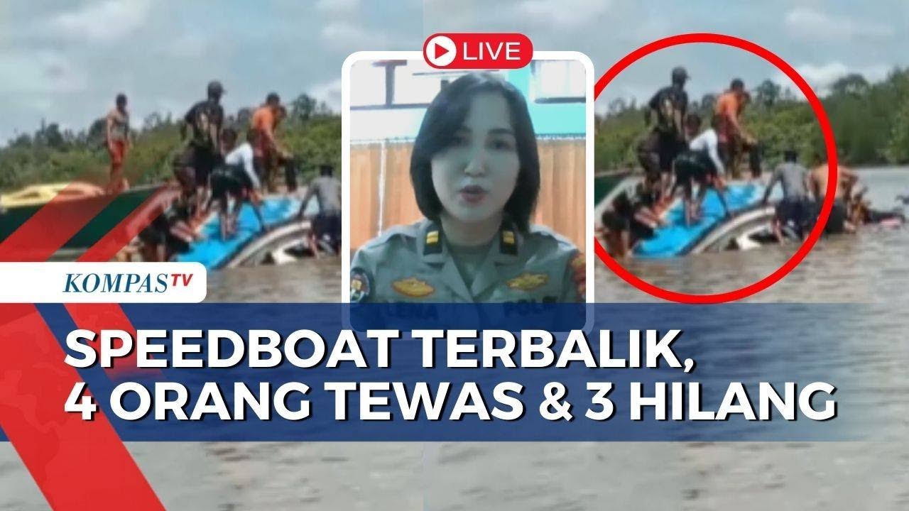 Update Pencarian Korban Hilang Akibat Speedboat Terbalik di Bulungan