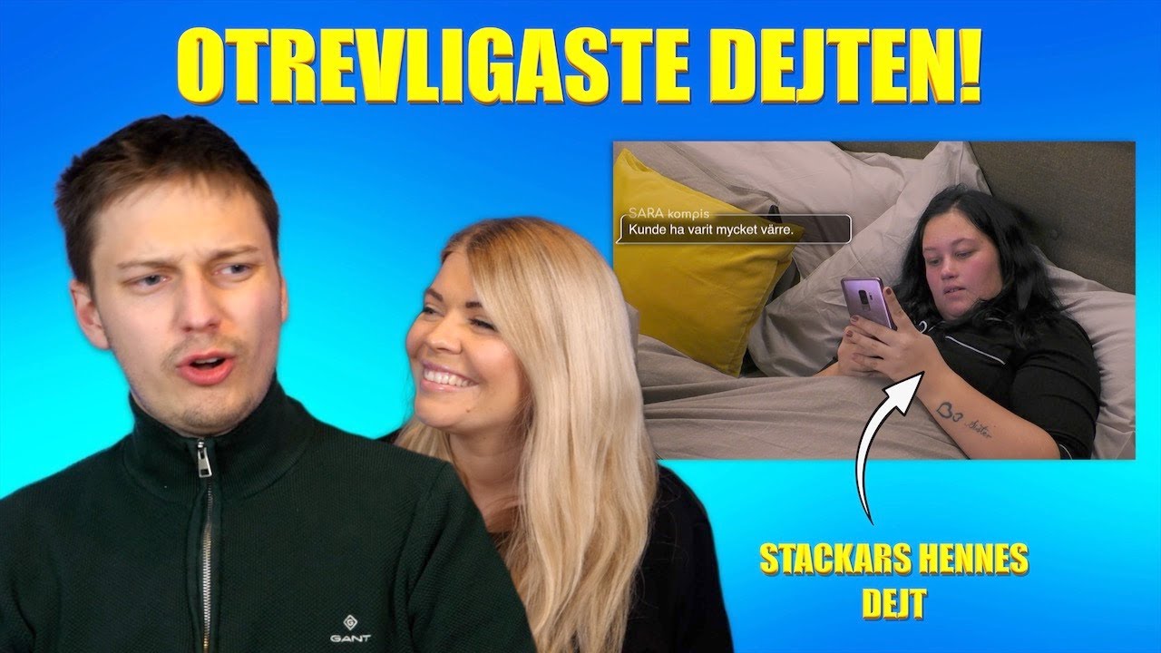 REAGERAR PÅ KÄRLEKEN FLYTTAR IN | värsta dejten vi sett!