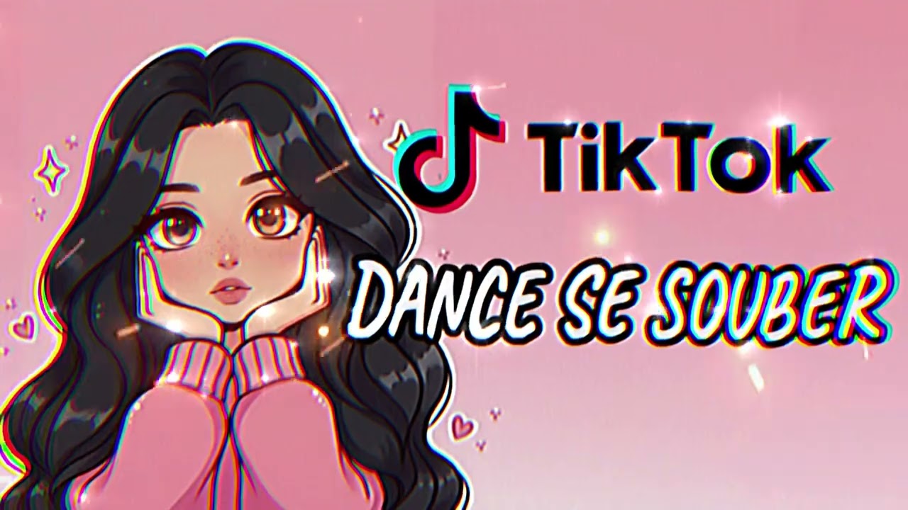 Dance se souber~ {TikTok} 2026💗