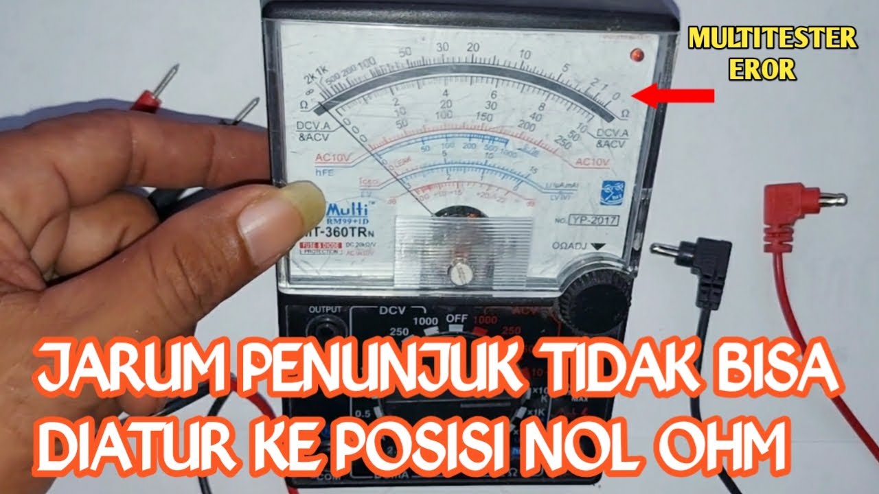 Cara mengatasi multitester yang eror || kalibrasi jarum tidak bisa keposisi nol ohm