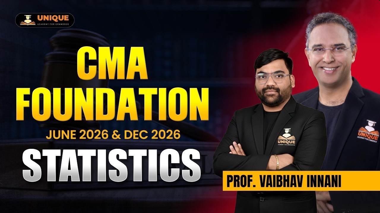 CMA Foundation Statistics | Lec 5 | June 2026 & Dec 2026 | Prof. Vaibhav Innani