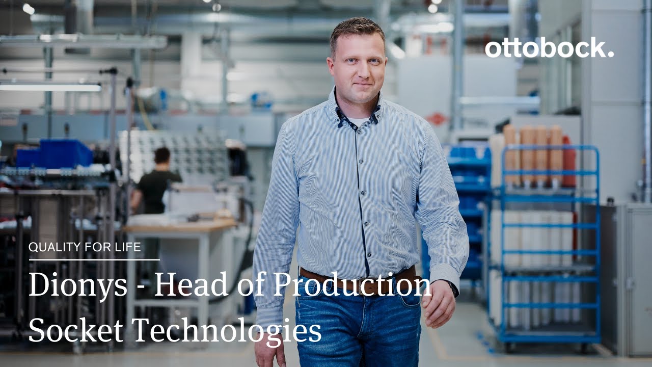 Dionys - Head of Production Socket Technologies | Ottobock