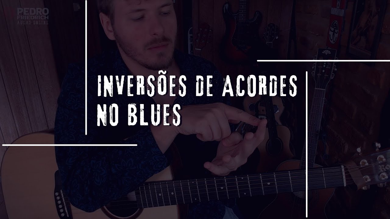 Inversões dos acordes no Blues