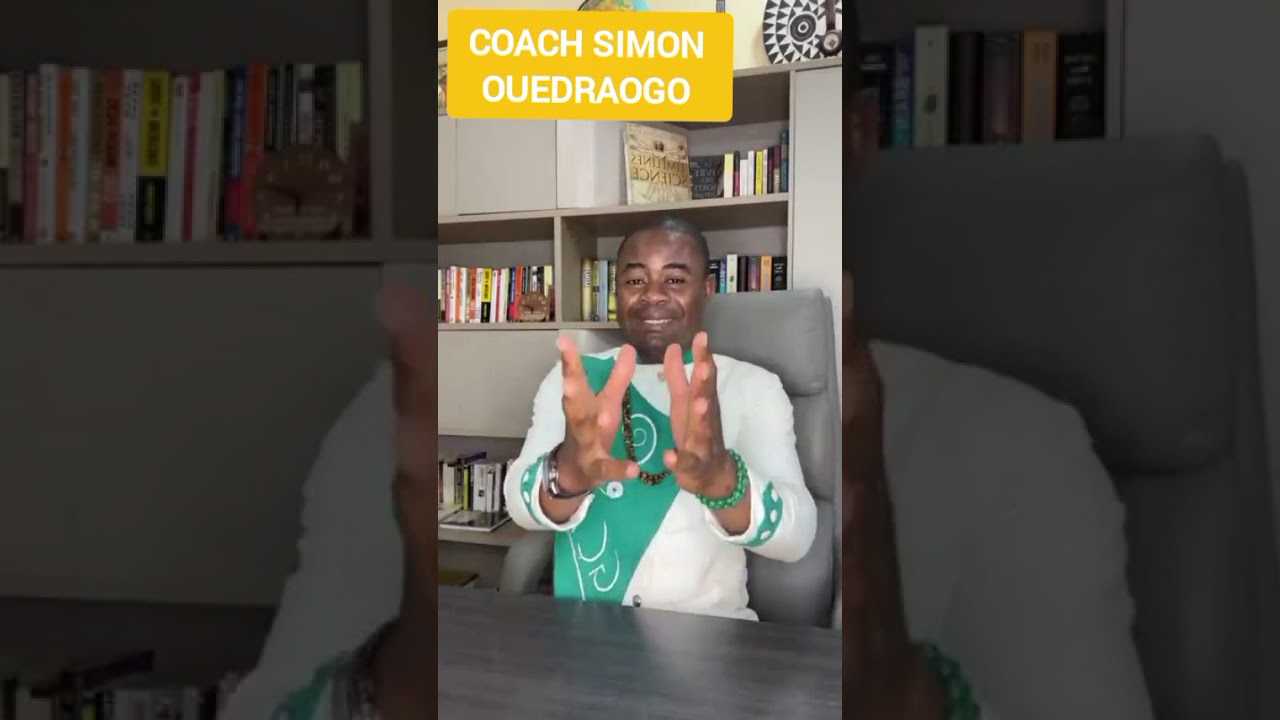 🚨🎁 ENFIN VOUS ÊTES LIVRE AVEC CE MESSAGE DU COACH SIMON OUEDRAOGO (P2)