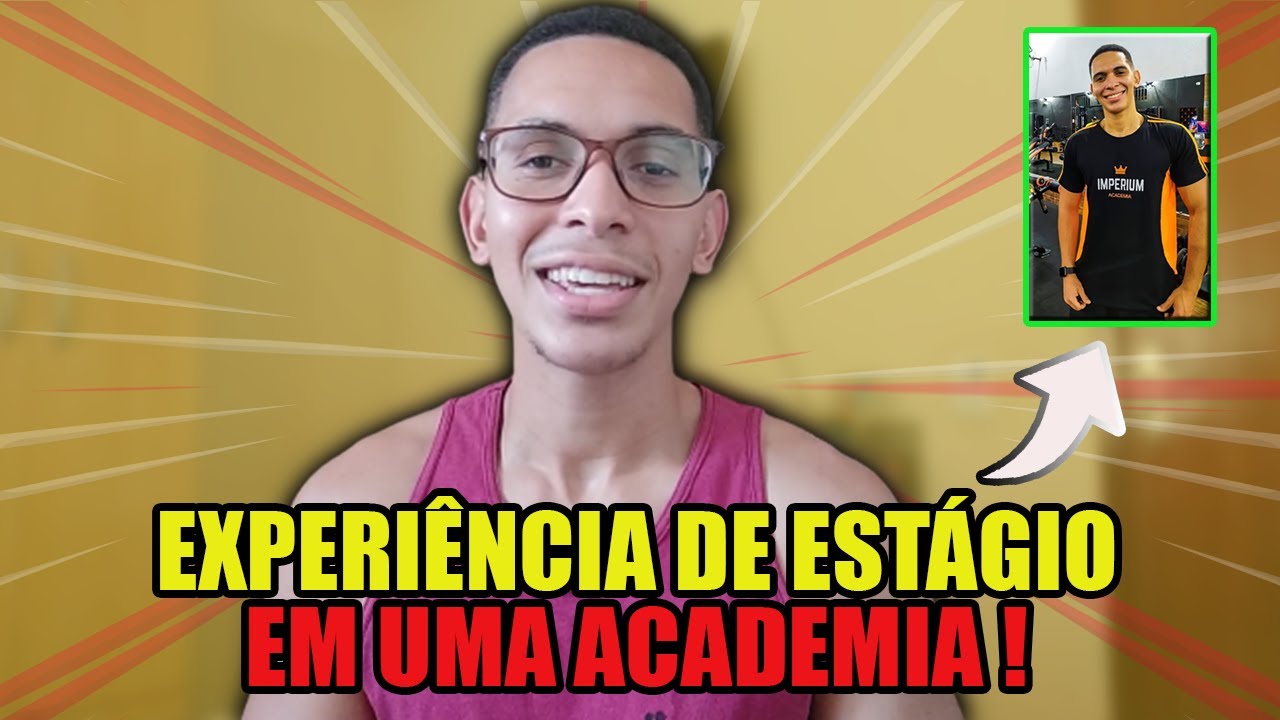 ESTÁGIO DE EDUCAÇÃO FÍSICA COMO FUNCIONA? | MINHA EXPERIÊNCIA