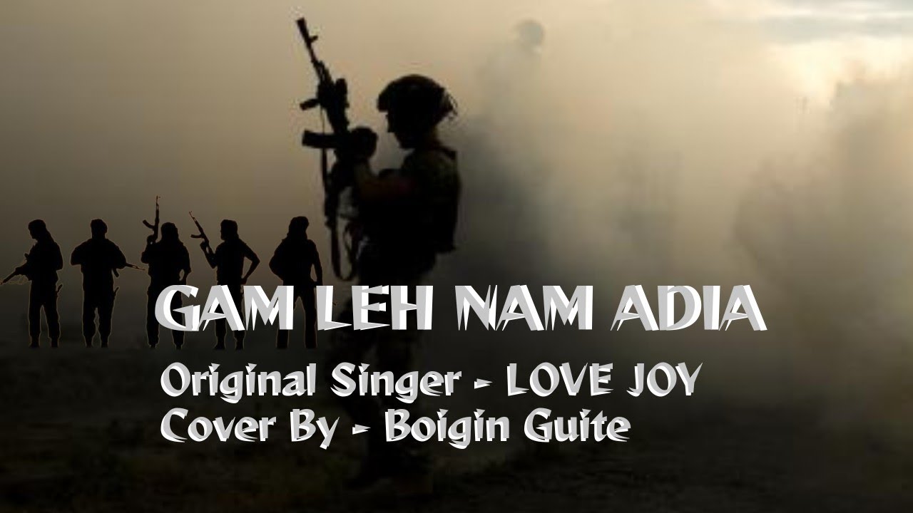 GAM A KA UM TENG // Cover by Boigin Guite