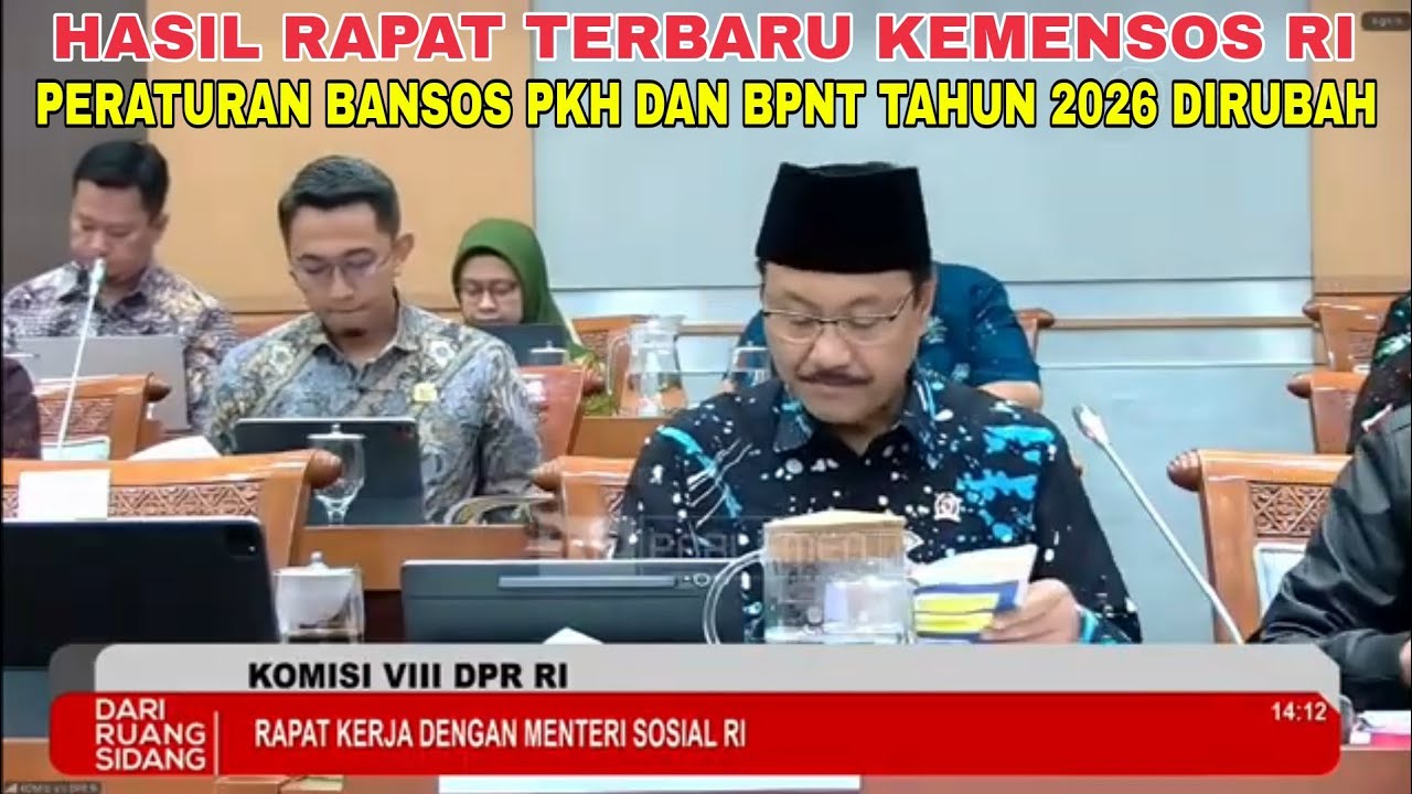 HASIL RAPAT TERBARU KEMENSOS RI PERATURAN BANSOS PKH DAN BPNT TAHUN 2026 DIRUBAH