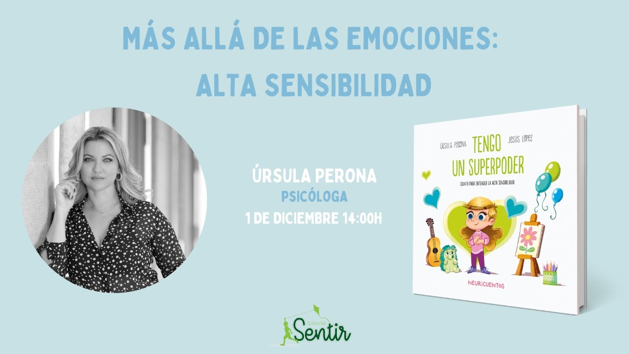 Más allá de las emociones: Alta sensibilidad