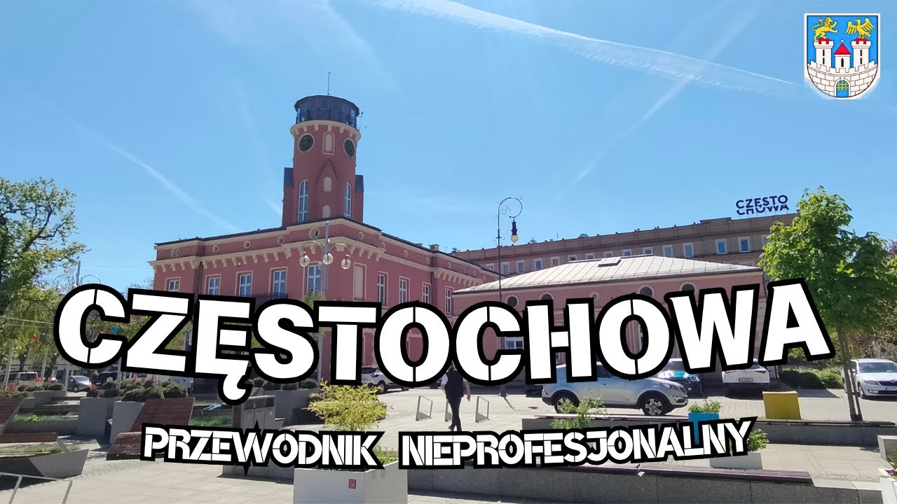 Ченстохова. Путеводитель по городу