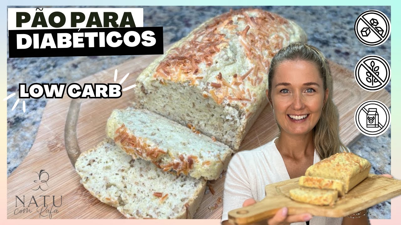 PÃO PARA DIABÉTICOS, BAIXO EM CARBOIDRATOS, SABOROSO E FÁCIL DE FAZER