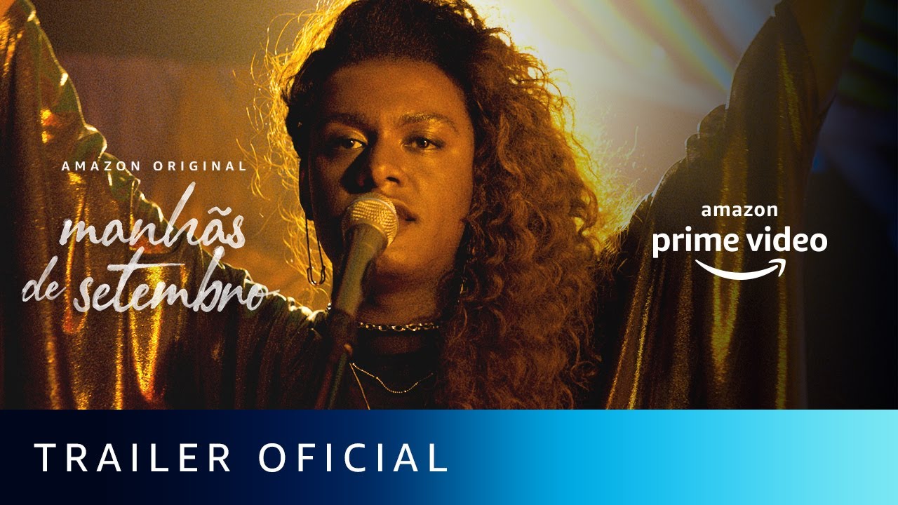 Manhãs de Setembro  | Trailer Oficial | Amazon Prime Video