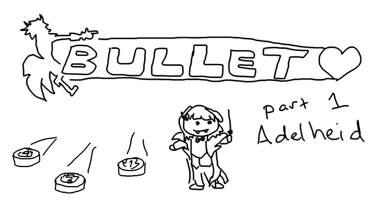 Bullet - Part 1 - Adelheid Time Attack & Boss Mode