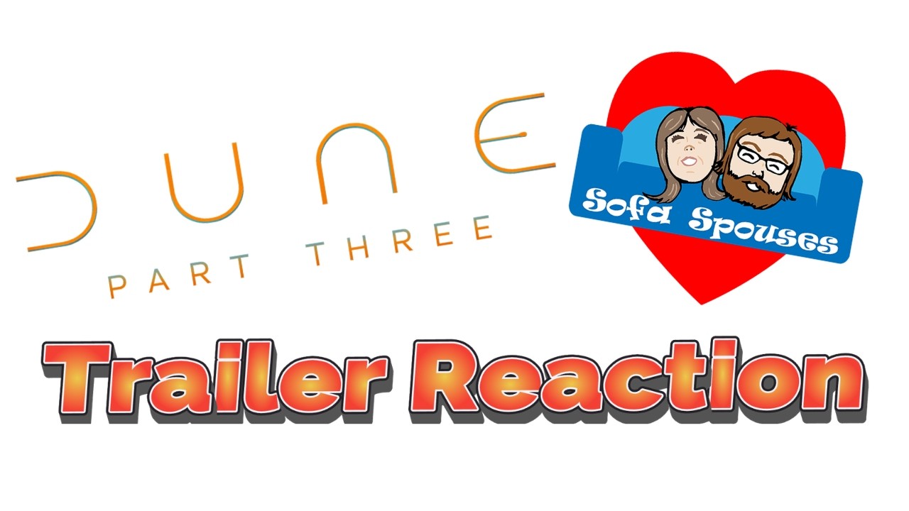 Dune 3 trailer reaction
