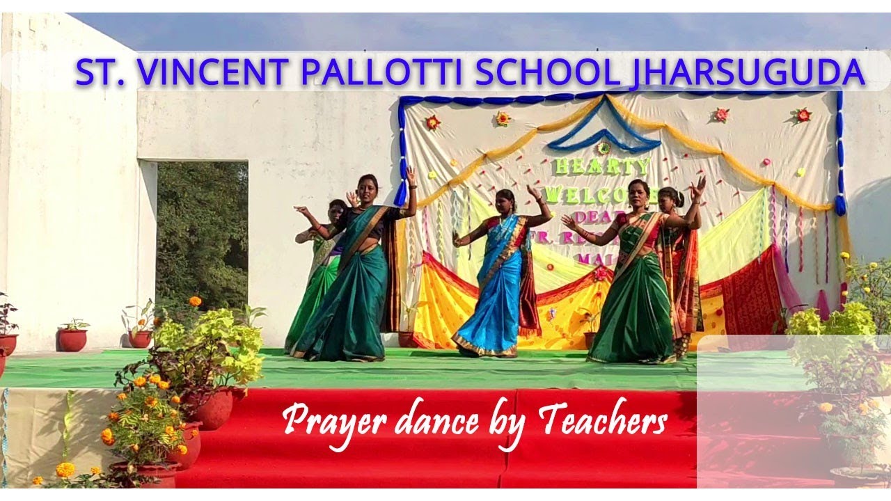 Prayer dance By Teachers // St. Vincent Pallotti School //Jharsuguda// Odisha