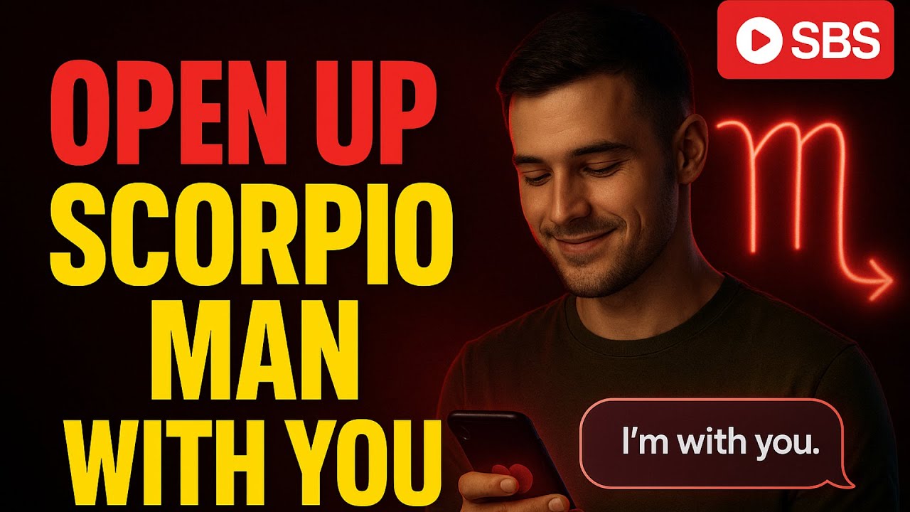 How to Help a Scorpio Man Open Up Emotionally