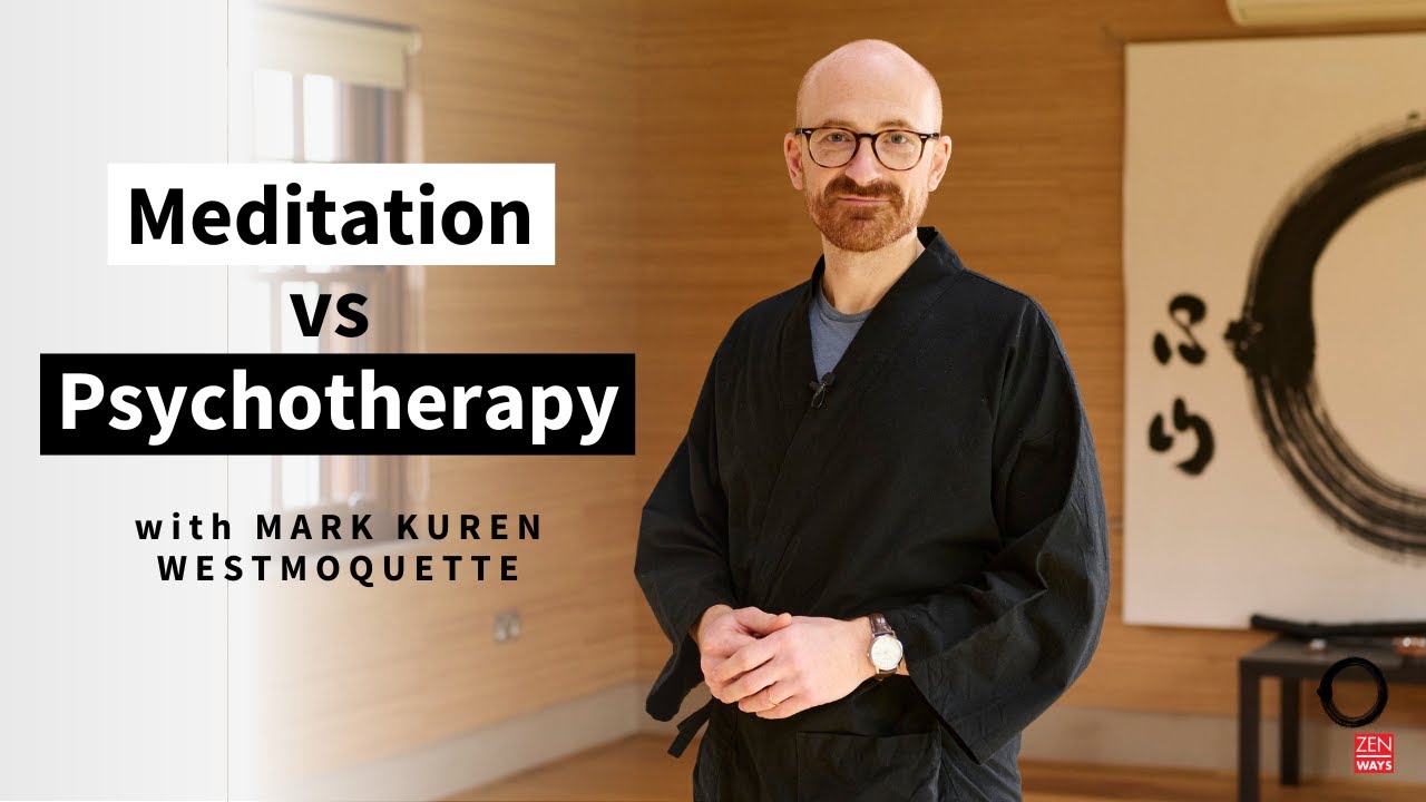Meditation vs Psychotherapy ~ with Mark Kuren Westmoquette