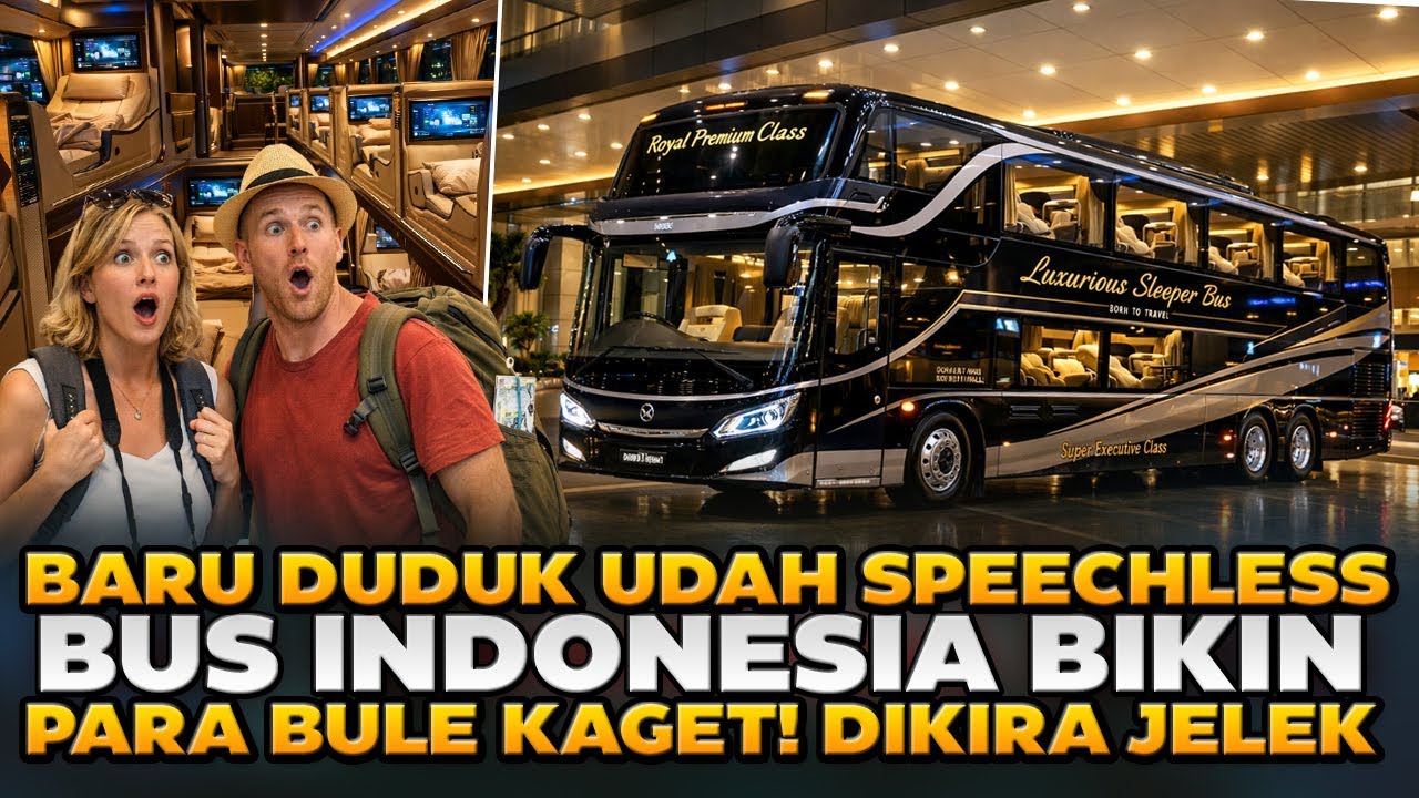 BARU DUDUK SUDAH KAGET ! BUS INDONESIA BIKIN BULE SPEECHLESS SEMEWAH INI - DIKIRA BUTUT SEMUA