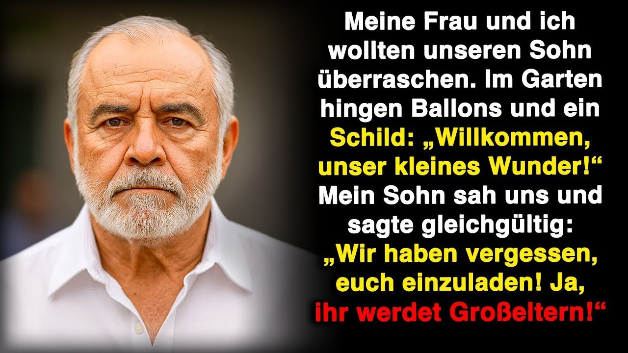 Ich wollte meinen Sohn überraschen und erfuhr zufällig, dass ich Großvater bin