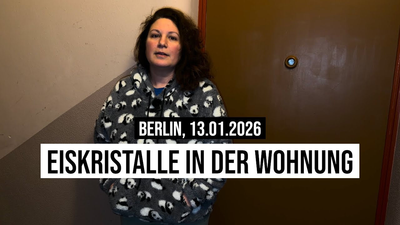 13.01.2026 #Blackout #Berlin Tag 11 kalte Heizung: -5°C & Eiskristalle in Wohnung bei Sturmtief Elli