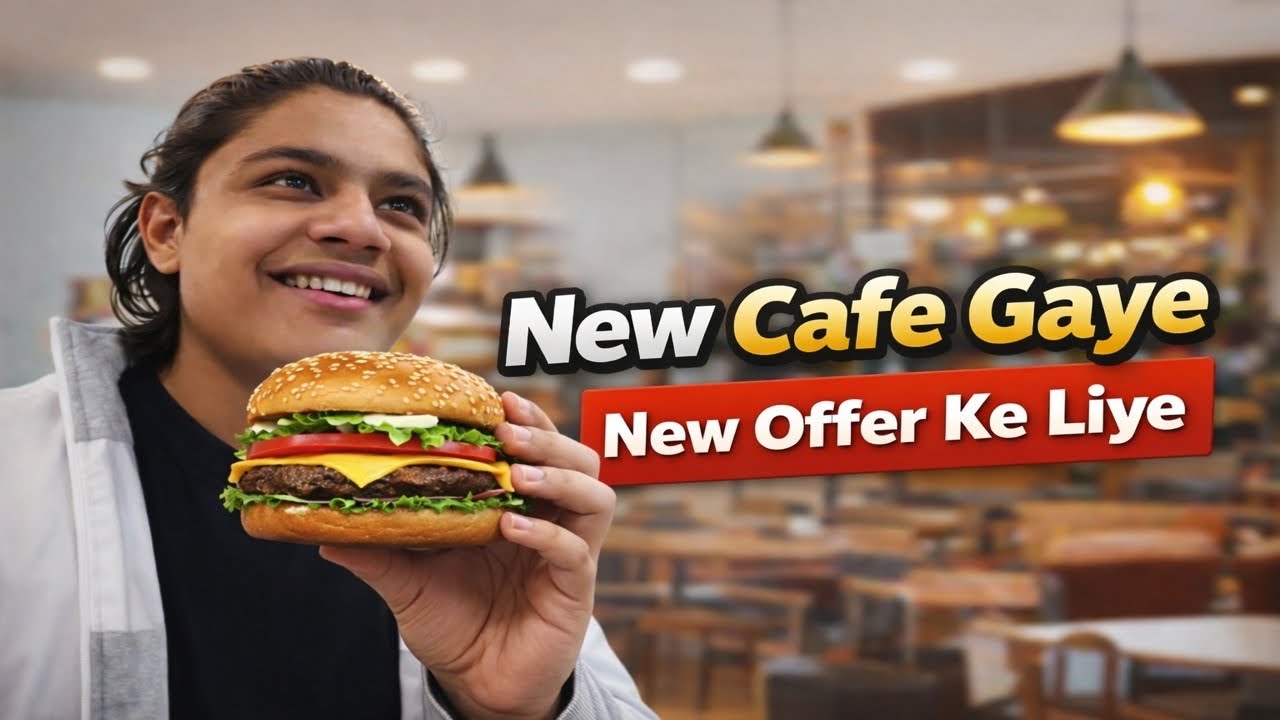 New Cafe Gaye 😍 | New Offer Ke Liye 🍔☕ | Honest Review