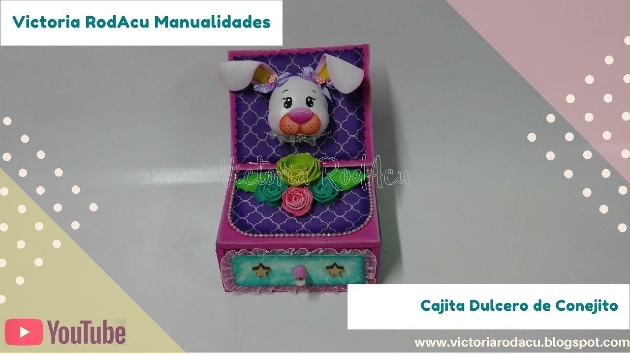 🐰🍬DIY 𝗖𝗮𝗷𝗮 𝗗𝘂𝗹𝗰𝗲𝗿𝗼 𝗲𝗻 𝗙𝗢𝗔𝗠𝗬 En Foamy 🐰🍬 Victoria RodAcu