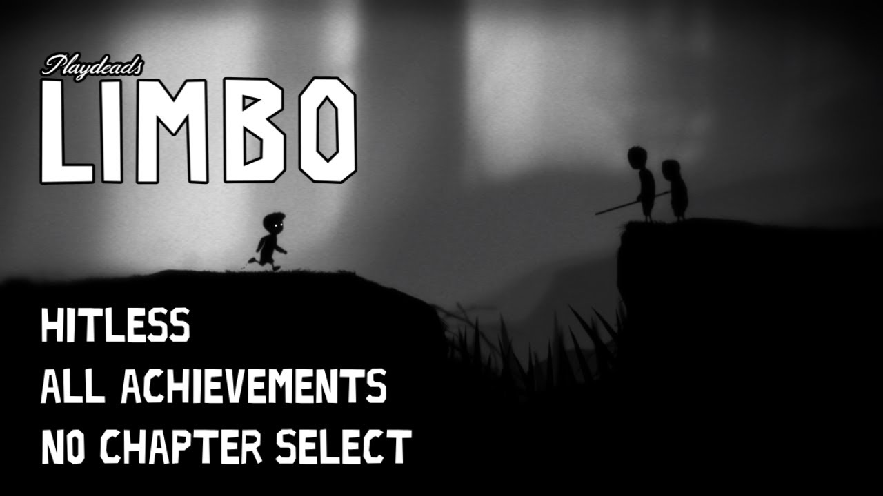 Limbo | Hitless All Achievements No Chapter Select [WF]
