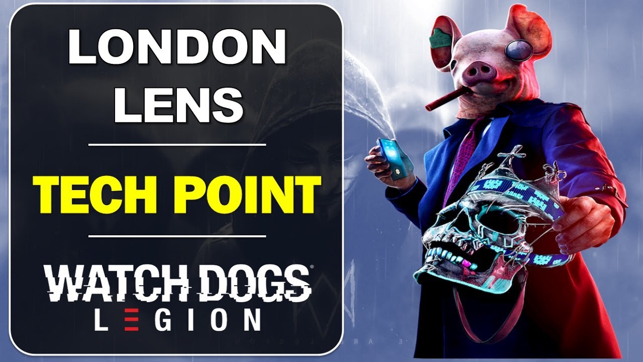 The London Lens Tech Point Location | Lambeth | Watch Dogs Legion Collectibles Guide