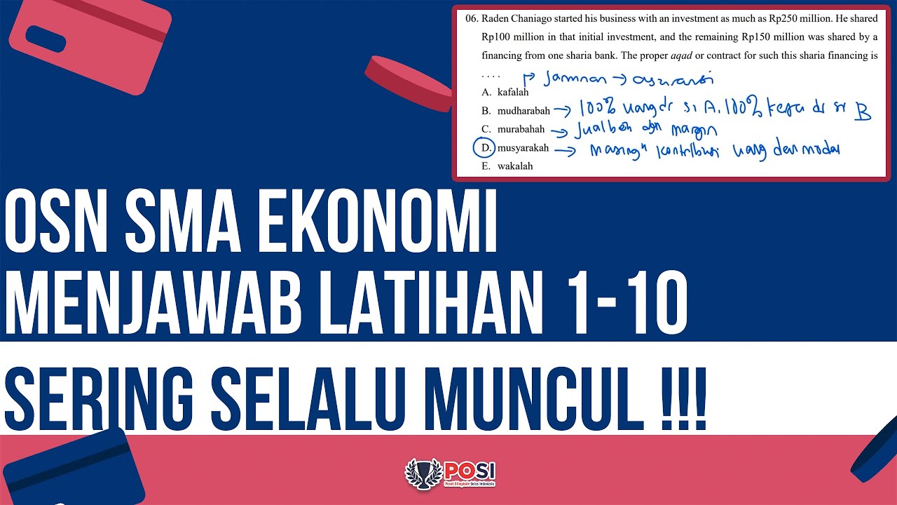 LATIHAN SOAL OSN EKONOMI SMA, SAMPAI 10 SOAL !