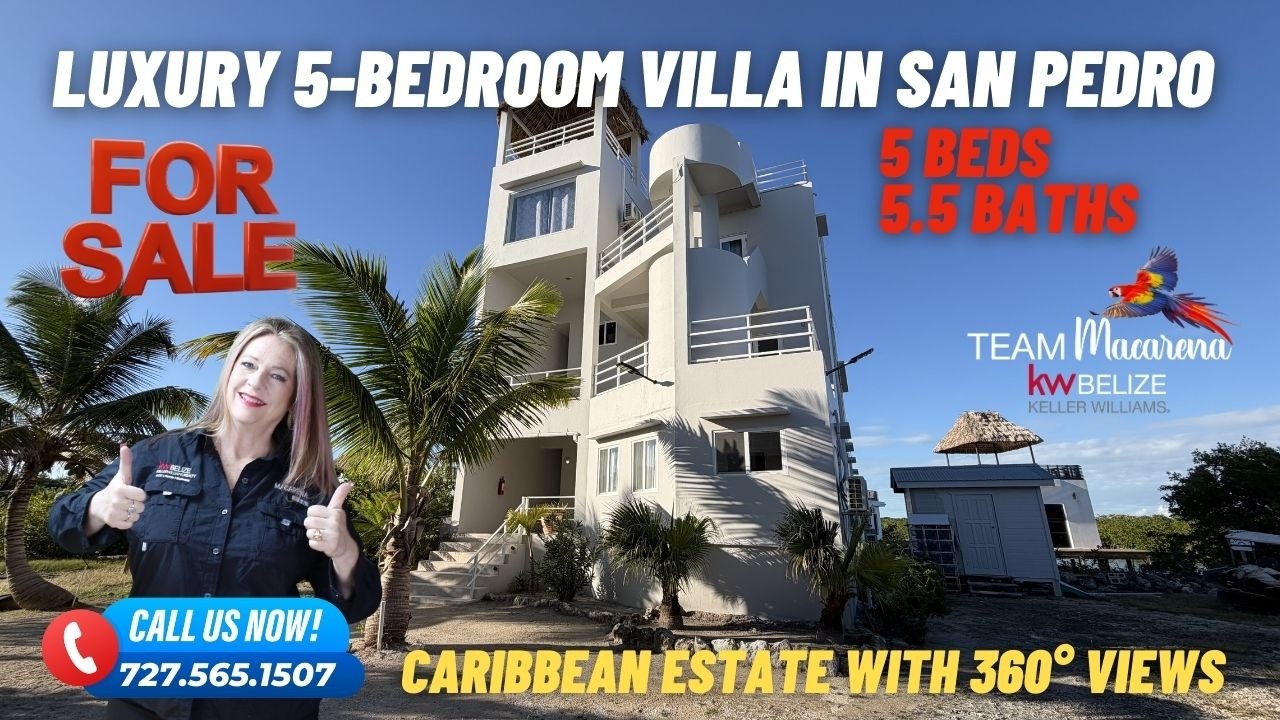 Belize Real Estate Macarena Rose - Luxury 5-Bedroom Villa for Sale in San Pedro