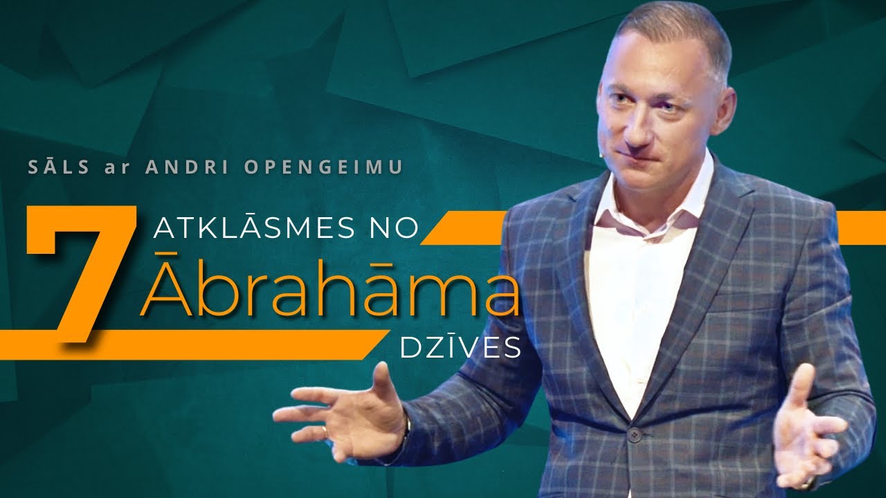 SĀLS. 7 atklāsmes no Ābrahāma dzīves!