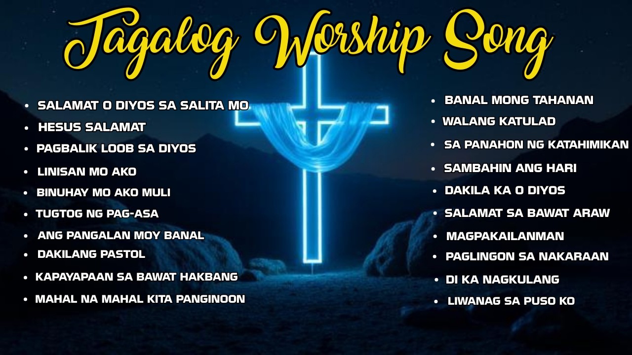 ''SALAMAT O DIYOS SA SALITA MO'' TAGALOG WORSHIP SONG WITH LYRICS