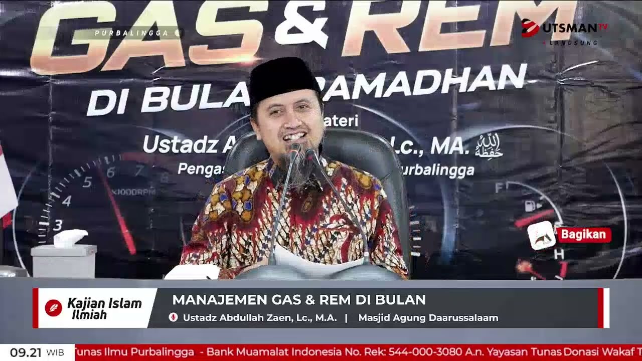 LIVE  Manajemen Gas & Rem Di Bulan Ramadhan - Ustadz Abdullah Zaen, Lc. M.A.