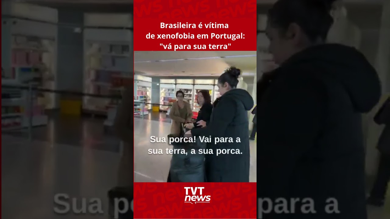 Brasileira &eacute; v&iacute;tima de xenofobia em Portugal: 