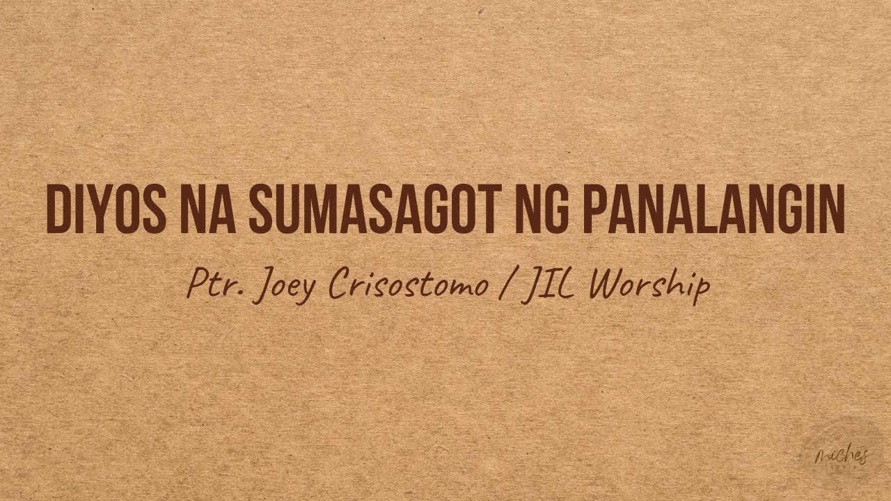 DIYOS NA SUMASAGOT NG PANALANGIN - Ptr. Joey Crisostomo