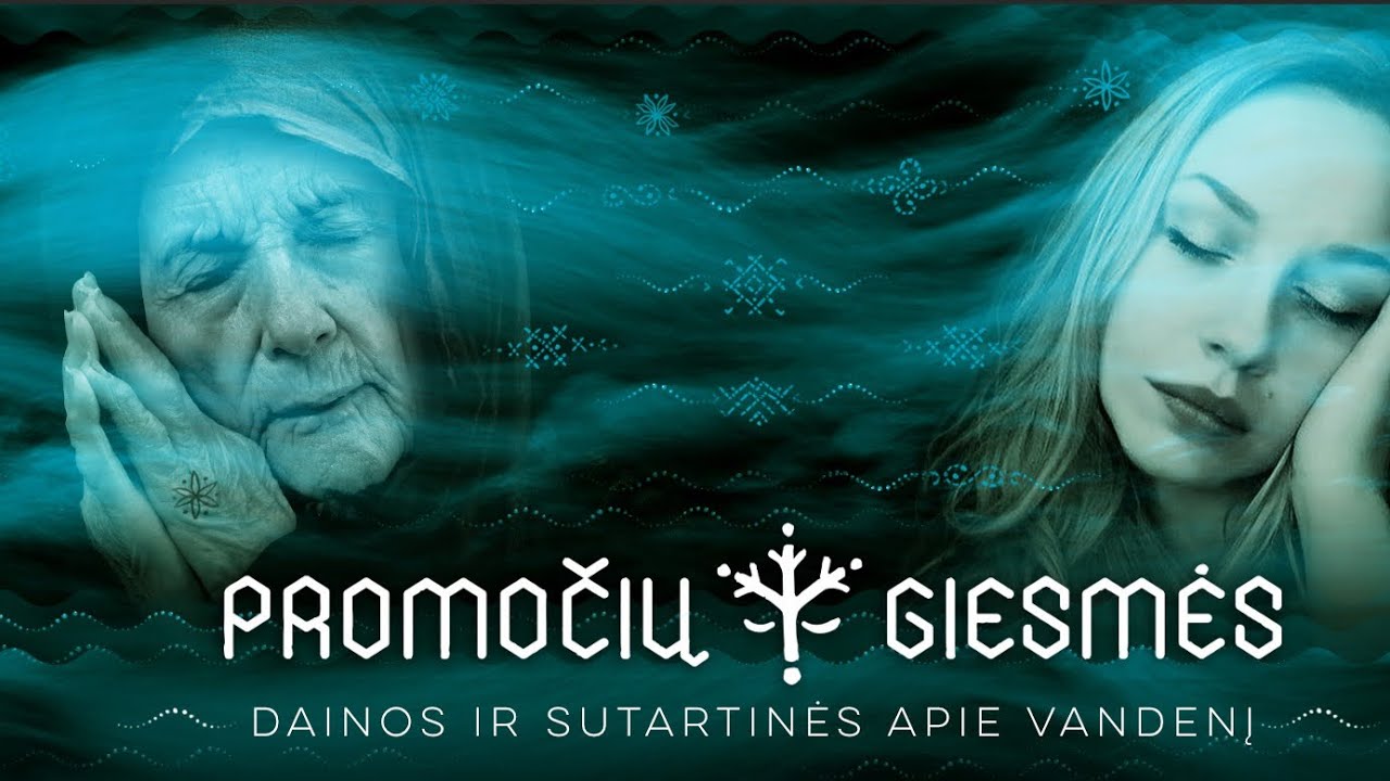 Promočių giesmės. Pavasario Lygė. Dainos ir sutartinės apie vandenį.