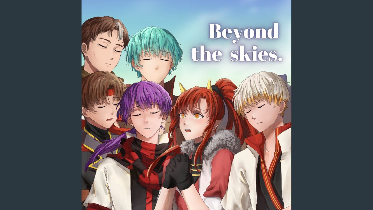 Beyond the skies.