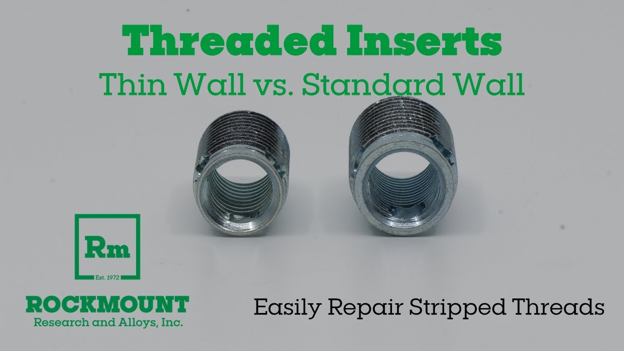 Rockmount Threaded Inserts - Thin Wall vs Standard Wall - What's the Difference?