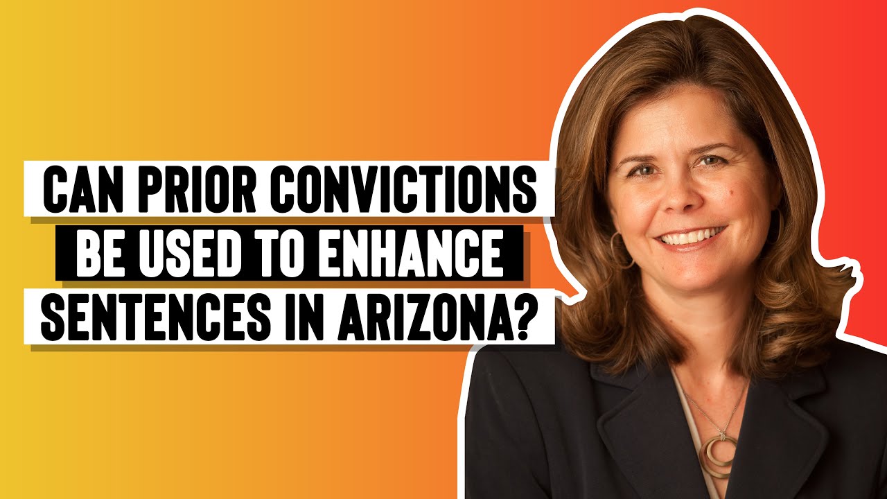 When can a prior conviction be used to enhance a sentence in Arizona?