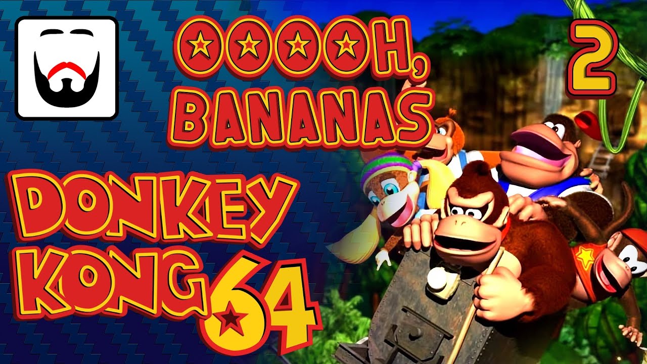 [DK64] OOOOH, BANANAS - RedmondStreams 02