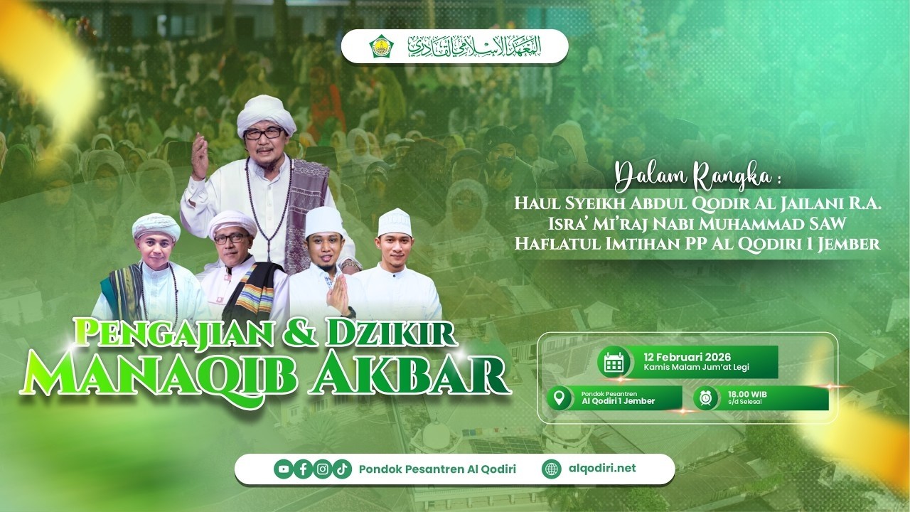 LIVE STREAMING | DZIKIR MANAQIB | 12 Februari 2026 | HAUL AKBAR & HAFLATUL IMTIHAN PP AL QODIRI 1