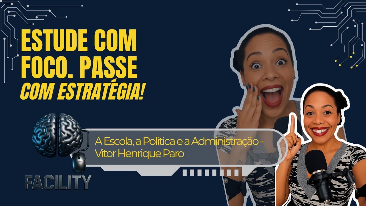 Escola, Política e Administração – Vitor Henrique Paro | Análise Completa para Professores
