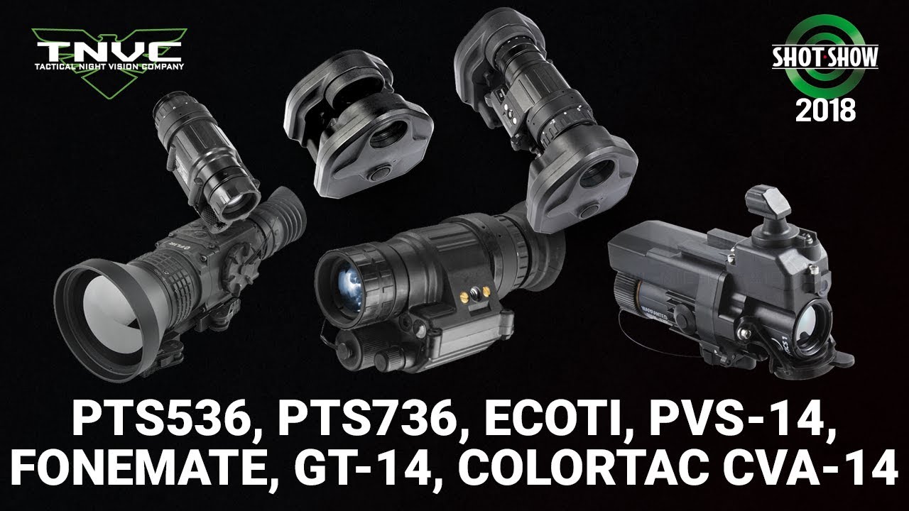 TNVC and FLIR Groundbreaking Night Vision Products - SHOT Show 2018 Day 3
