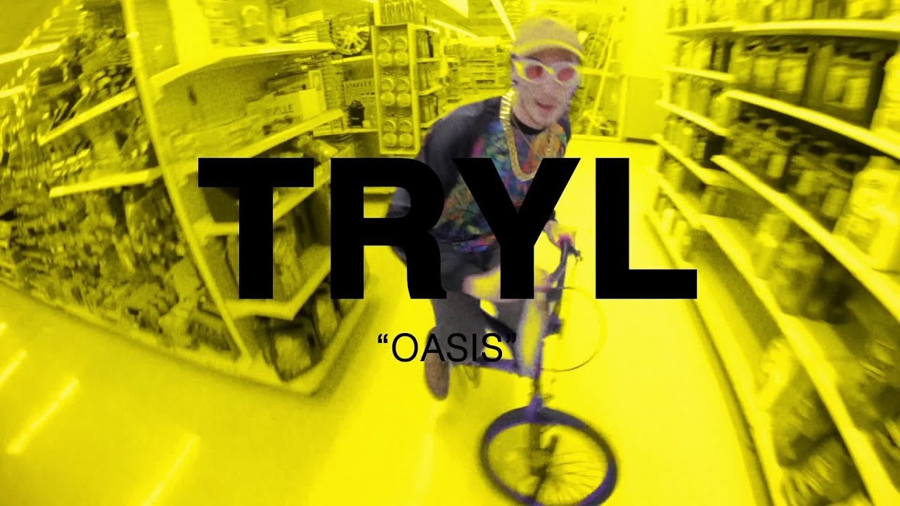 Tryl - Oasis