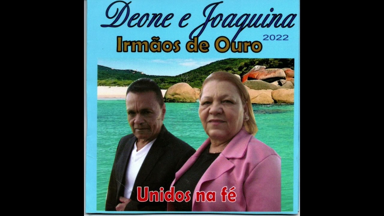Irmãos de Ouro   DIONE & JOAQUINA CD 1